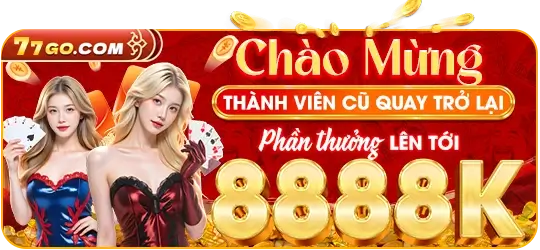 88go5 hội viên cũ quay lại nhận thưởng lên đến 8.888k